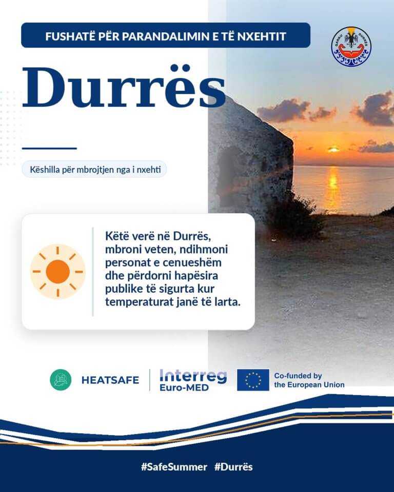 Fushata për Parandalimin e të Nxehtit në Durrës!Këshilli i Qarkut Durrës po zhvillon një fushatë